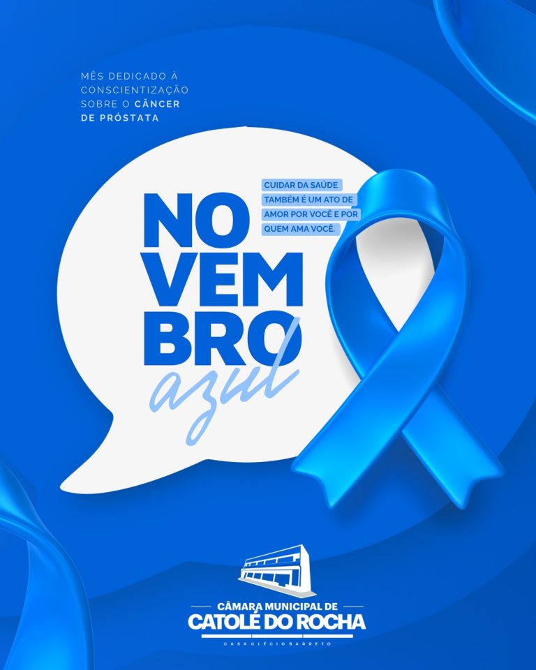 Leia mais sobre o artigo Câmara Municipal de Catolé do Rocha apoia campanha Novembro Azul e reforça importância da prevenção ao câncer de próstata